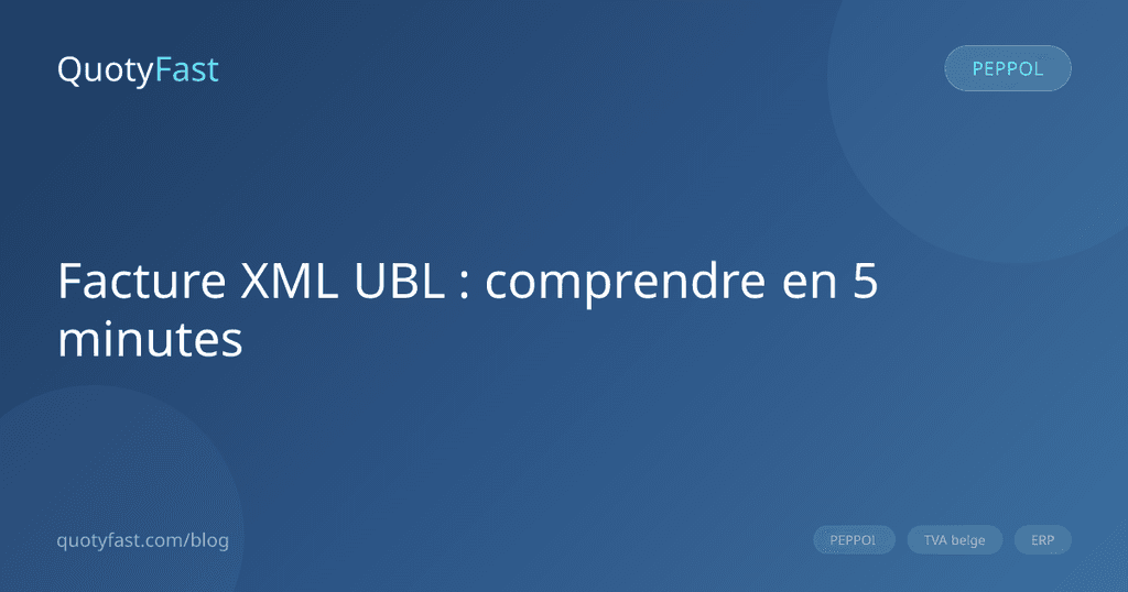Facturation électronique XML/UBL en Belgique 2026